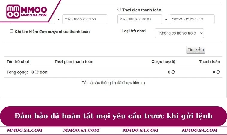 Rút Tiền MMOO 2 Đảm bảo đã hoàn tất mọi yêu cầu trước khi gửi lệnh