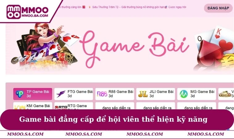 Home 30 Game bài đẳng cấp để hội viên thể hiện kỹ năng