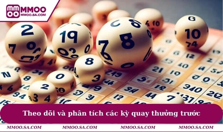 Xổ Số MMOO 2 Theo dõi và phân tích các kỳ quay thưởng trước